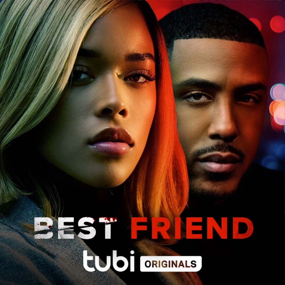 BEST FRIEND — Tubi Originals